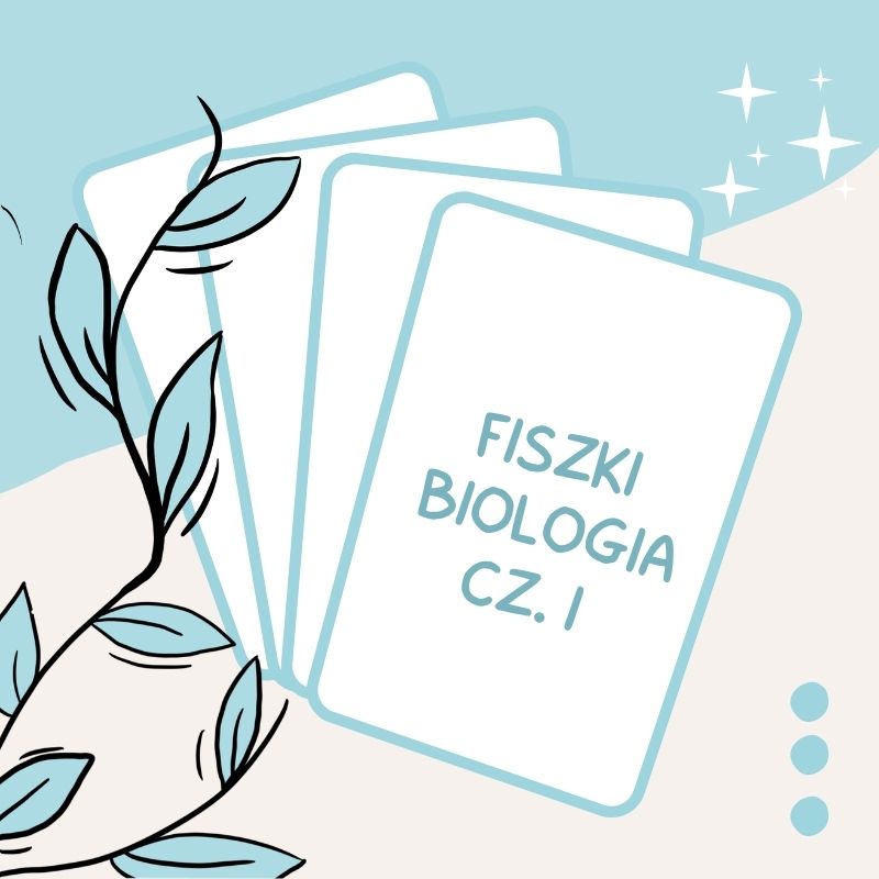 Fiszki z biologii cz.I